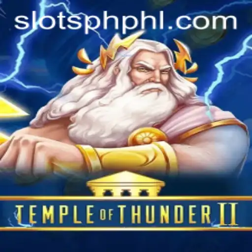 Discover the Epic World of TempleofThunderII: An Unforgettable Slots Experience